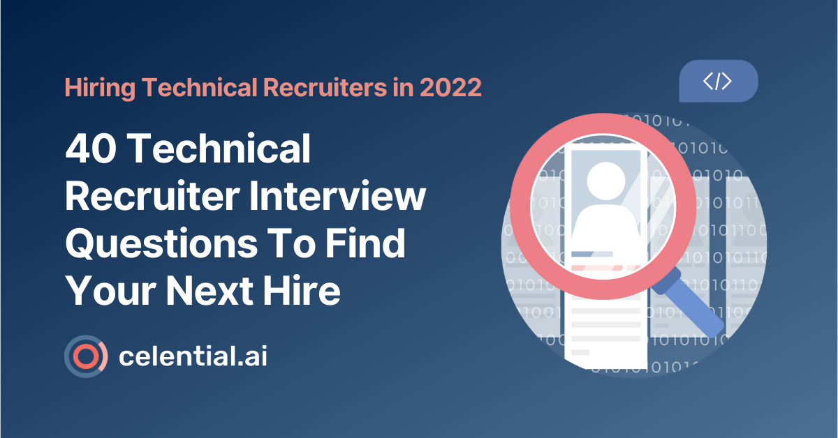 Technical Recruiter Interview Questions